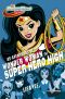 [DC Super Hero Girls 01] • As Aventuras De Wonder Woman Na Super Hero High